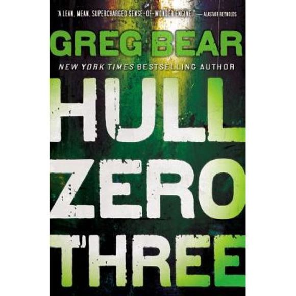 Hull Zero Three -- Greg Bear - Picture 1 of 3